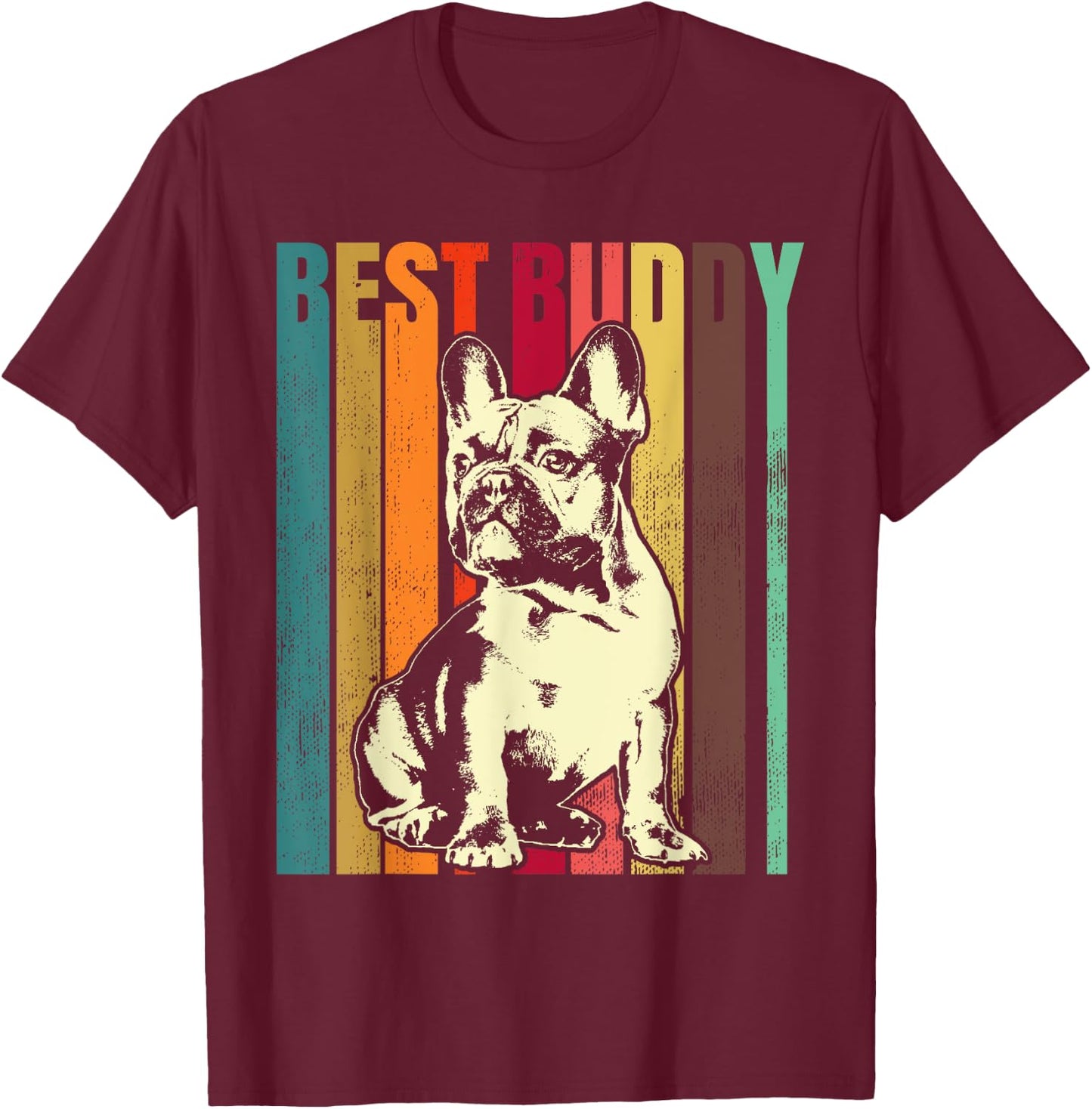 99 Gifts French Bulldog Frenchie Dog -Adults Black Small Short Sleeve T-Shirt - T-Shirt | Maroon