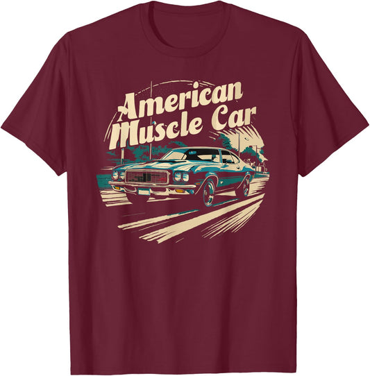Muscle Car American Vintage Classic Funny Car Graphic T-Shirt - T-Shirt | Maroon