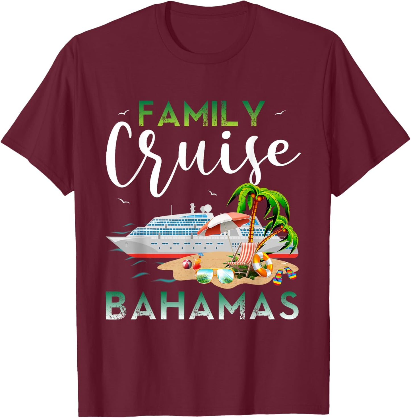 Bahamas Family Cruise Family Cruise Bahamas Shirts Cruise T-Shirt - T-Shirt | Maroon