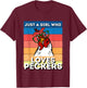 Just A Girl That Loves Peckers Funny Chicken Woman T-Shirt - T-Shirt | Maroon