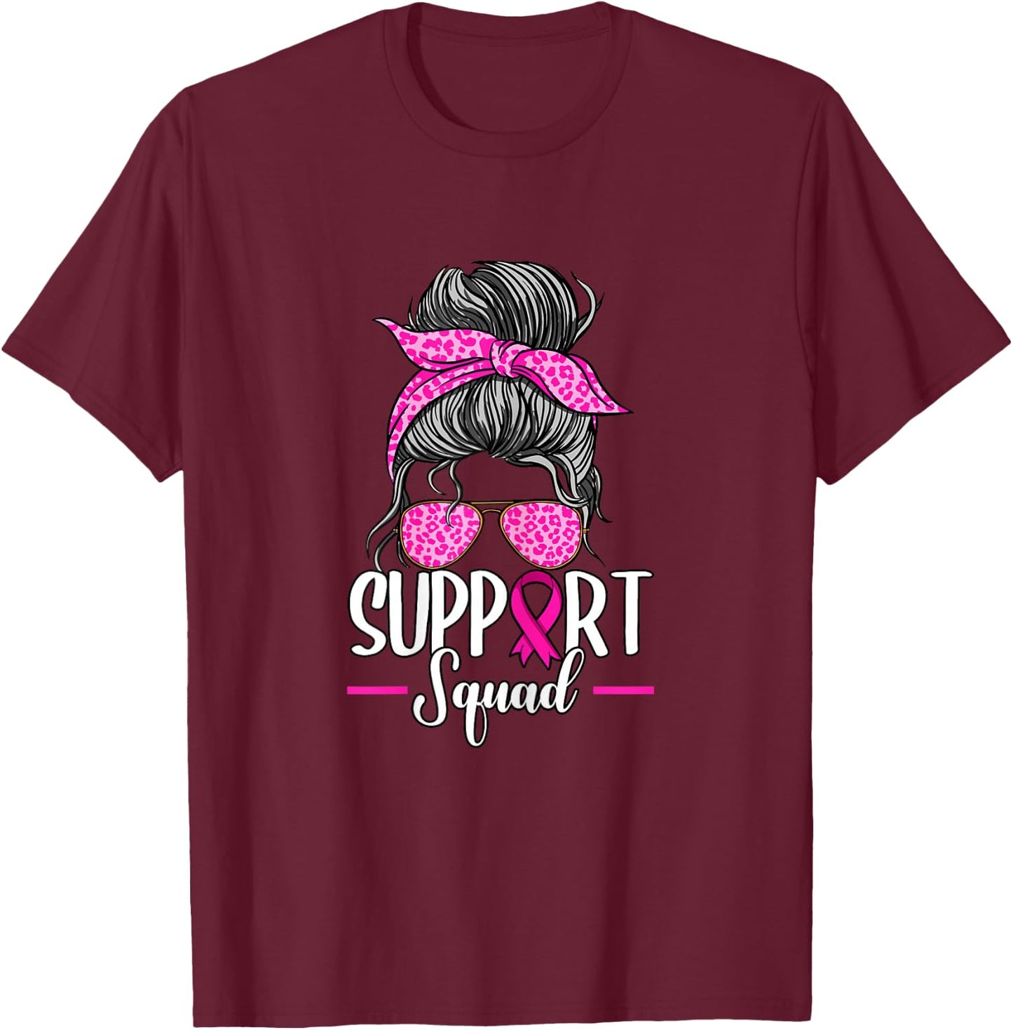 Support Squad Messy Bun Breast Cancer Awareness T-Shirt - T-Shirt | Maroon