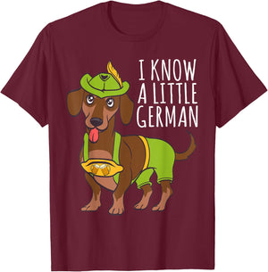 Oktoberfest I Know A Little German Dachshund T-Shirt - T-Shirt | Maroon