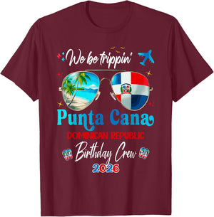 Punta Cana Vacay Dominican Republic Birthday Trip 2026 T-Shirt - T-Shirt | Maroon