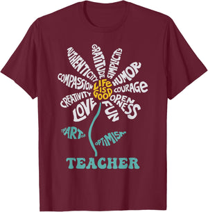 Life-is Good Teacher Humor Courage Openness Fun Love T-Shirt - T-Shirt | Maroon