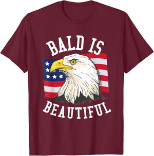 Bald is beautiful Shirt - Bald Eagle Patriotic American T-Shirt - T-Shirt | Maroon