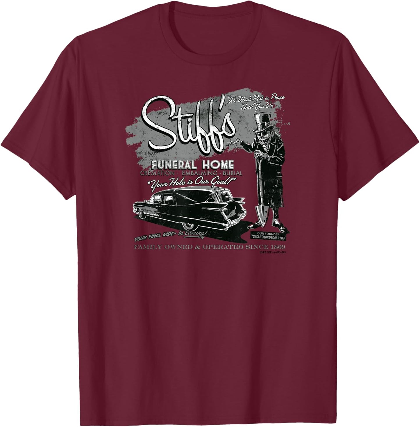 Retro Monster Funeral Funny Undertaker Humor Retro-a-go-go T-Shirt - T-Shirt | Maroon