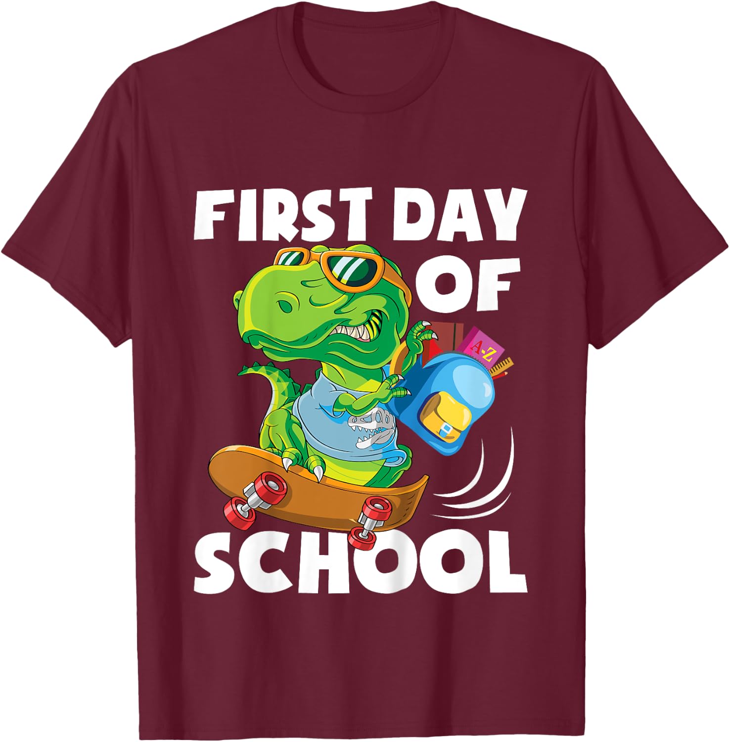 First Day Of School - Student Dino Kindergarten T-Shirt - T-Shirt | Maroon