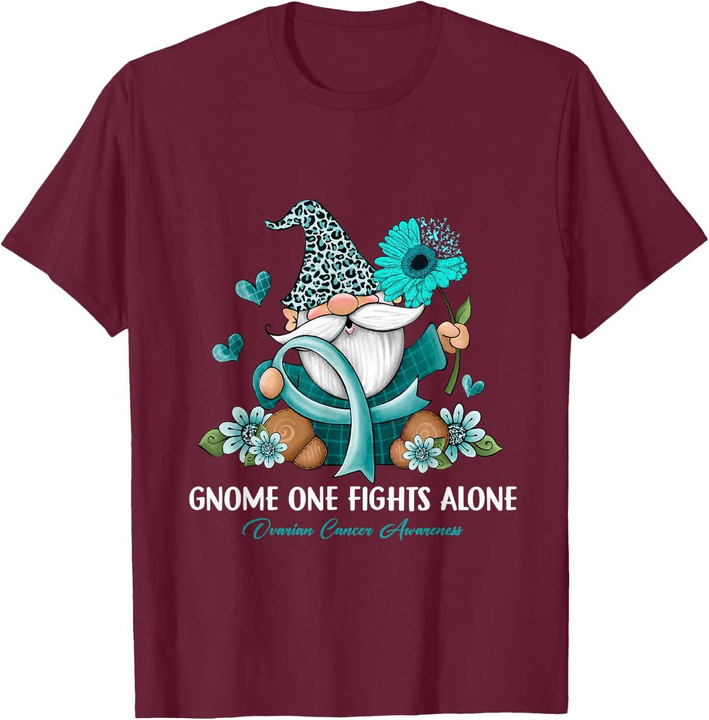 Sunflower Gnome One Fights Alone Ovarian Cancer Awareness T-Shirt - T-Shirt | Maroon