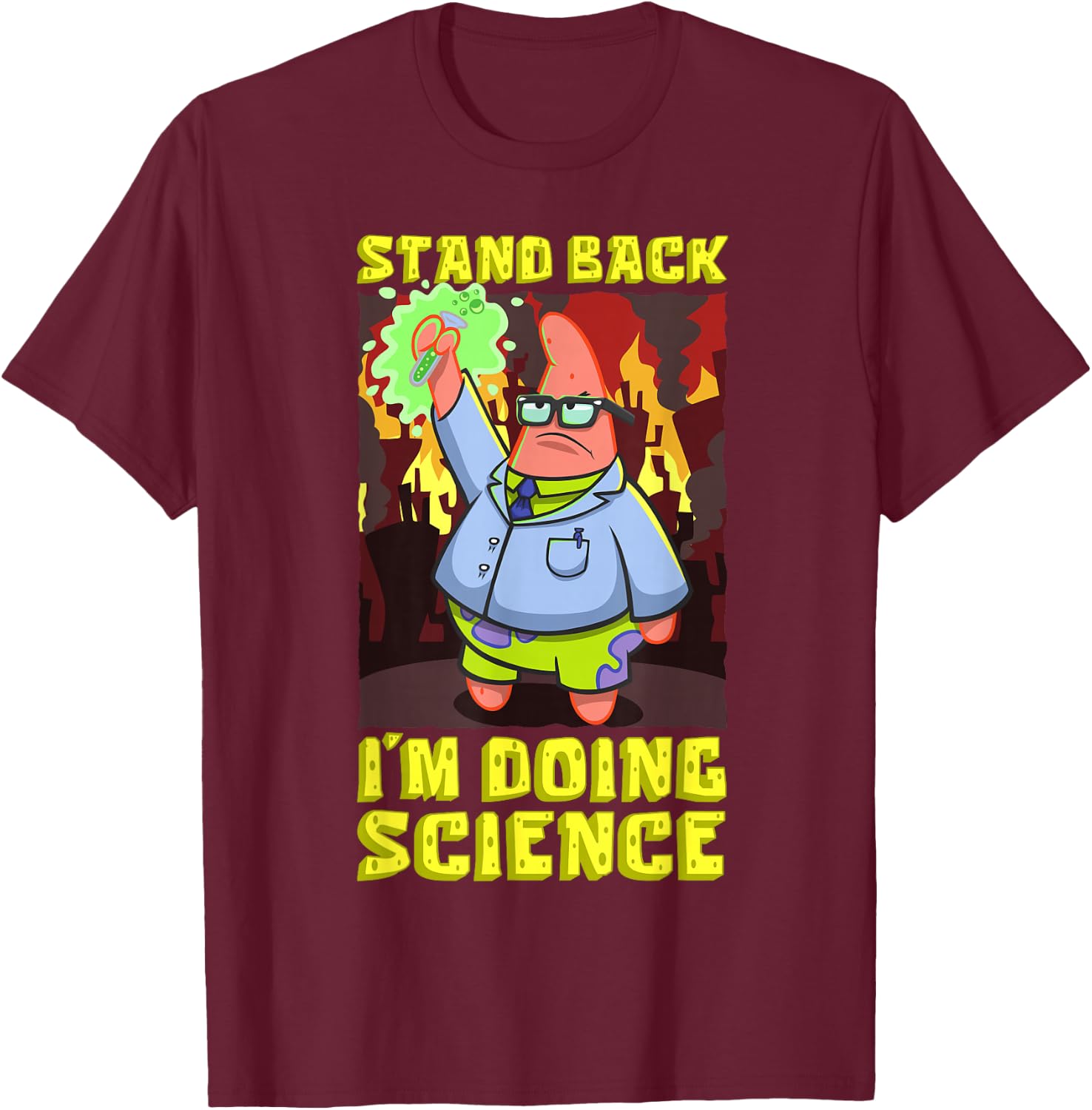 Spongebob Stand Back Im Doing Science Scientist Experiments T-Shirt - T-Shirt | Maroon