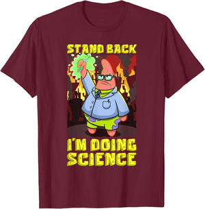 Spongebob Stand Back Im Doing Science Scientist Experiments T-Shirt - T-Shirt | Maroon