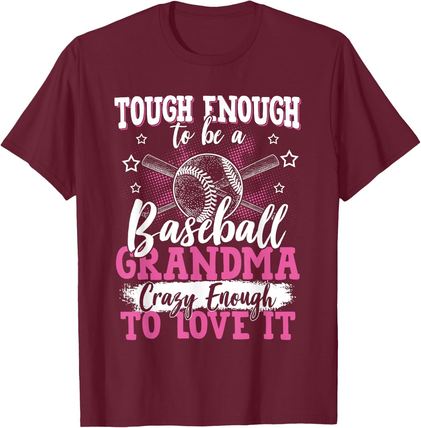 Baseball Player Grandma Grandmother Baseball Enthusiast T-Shirt - T-Shirt | Maroon