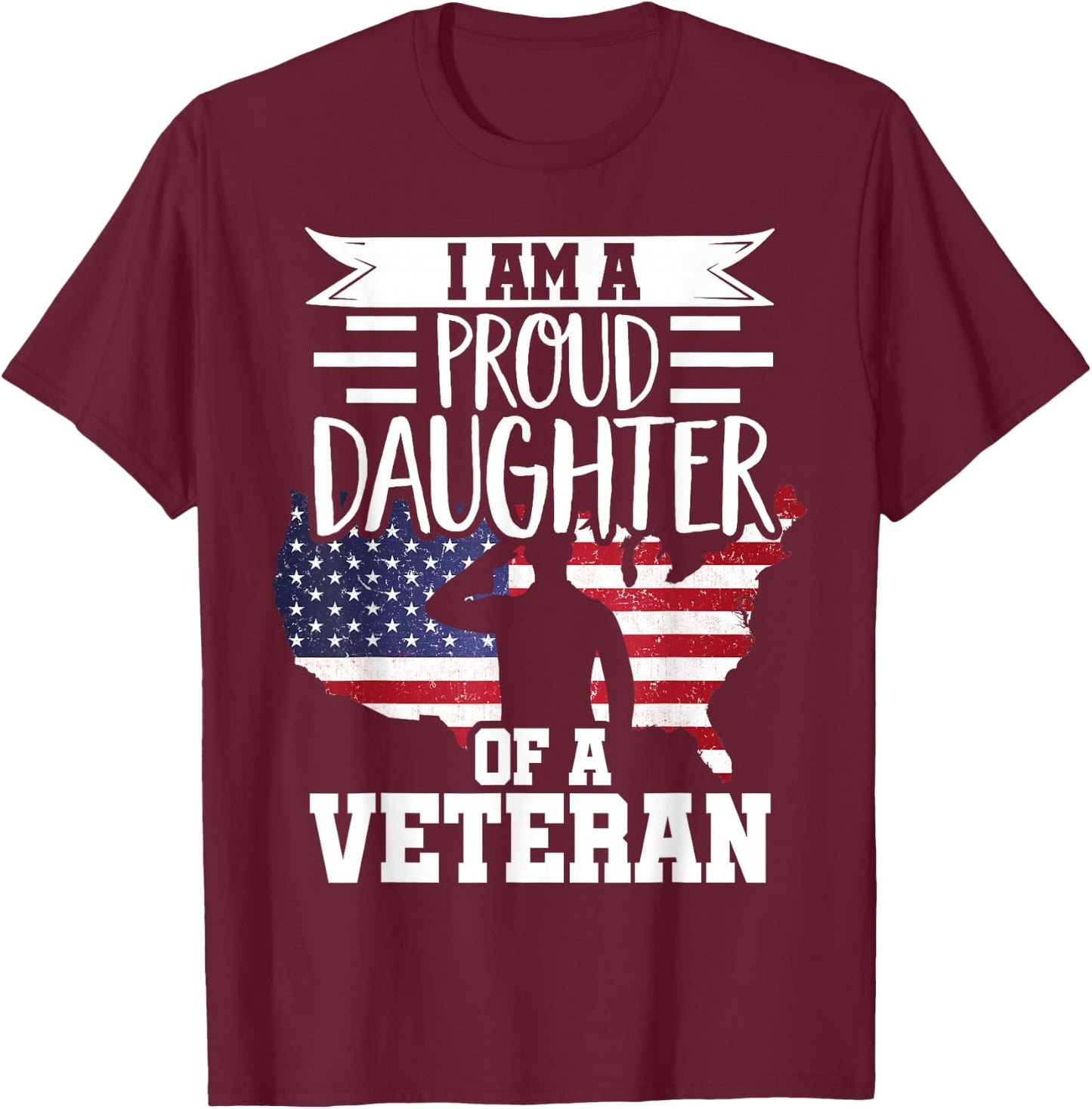 Proud Daughter Veteran Nothing Scares Patriotic Veterans Day T-Shirt - T-Shirt | Maroon
