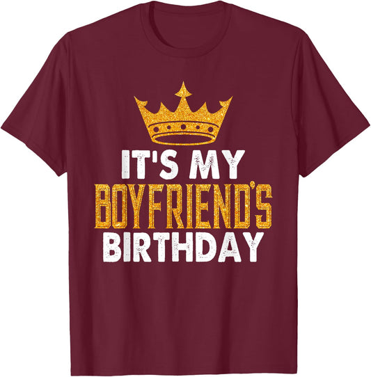 It's My Boyfriend's Birthday Party Couple T-Shirt - T-Shirt | Maroon