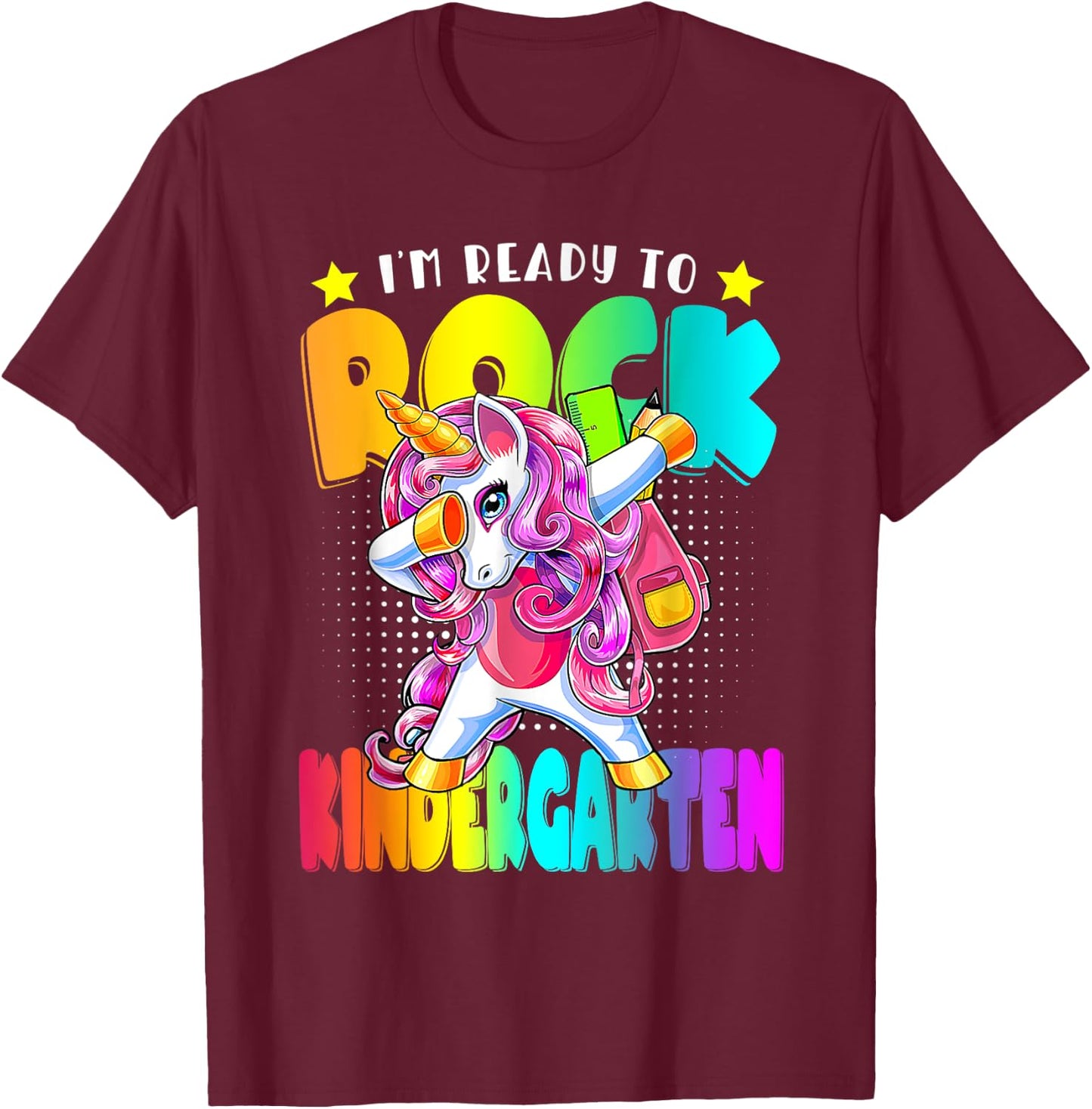 I'm Ready To Rock Kindergarten Unicorn Back To School T-Shirt - T-Shirt | Maroon