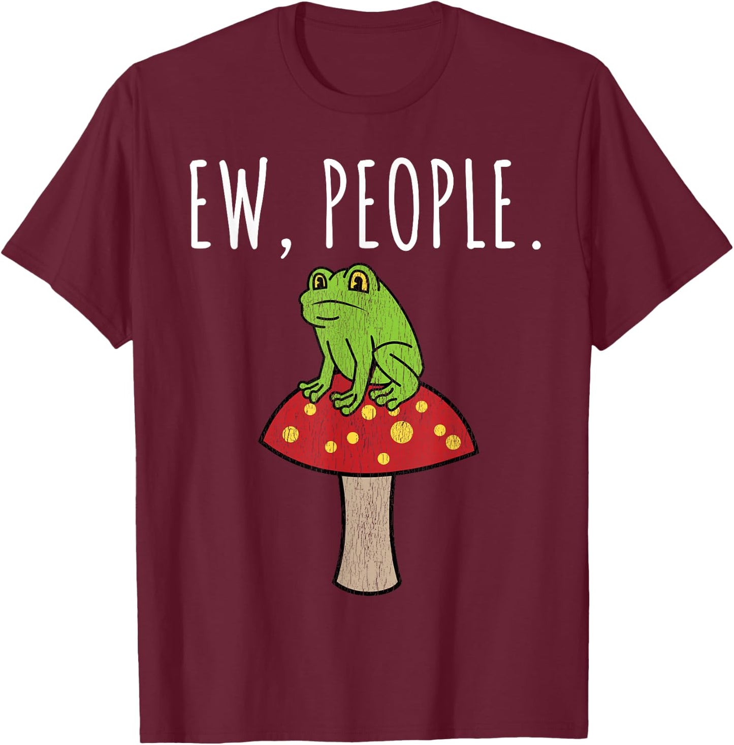 Ew People Frog Mushroom T-Shirt - T-Shirt | Maroon