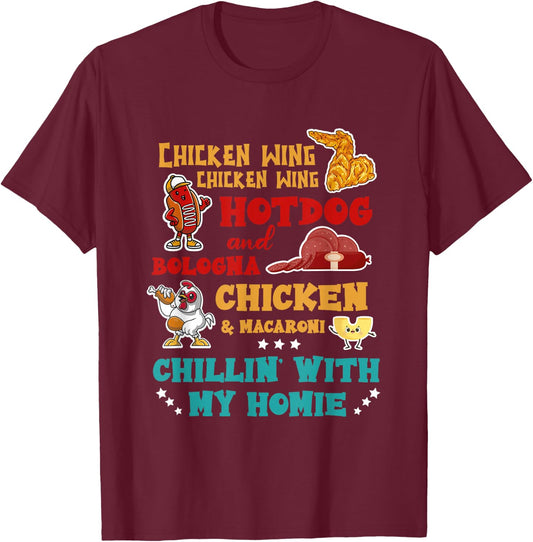 Chillin' With My Homie Thanksgiving Day Turkey Chicken Wing Hot Dog And Bologna Chicken & Macaroni - -Adults - Black - Small - Short Sleeve - Thanksgiving-Themed Dog Design T-Shirt - T-Shirt | Maroon