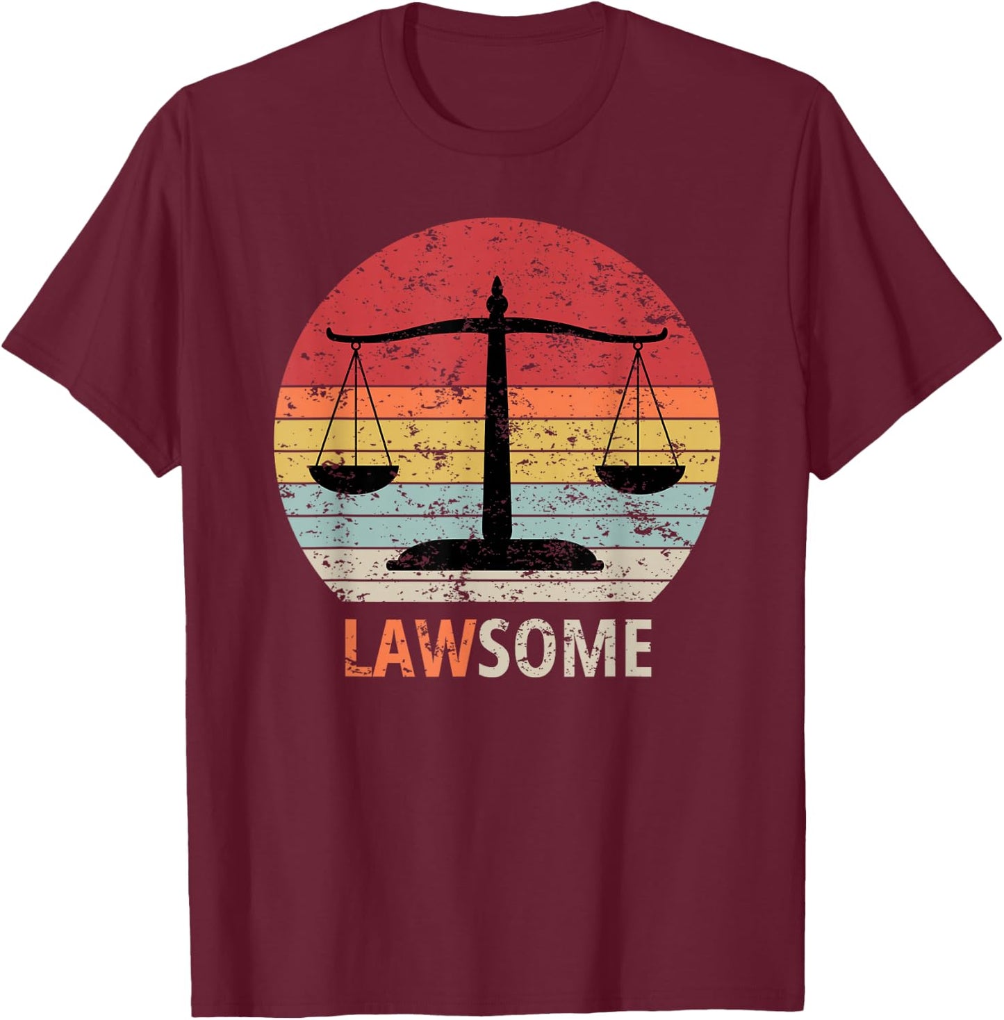 Lawsome Lawyer Paralegal Attorney Pun Vintage T-Shirt - T-Shirt | Maroon
