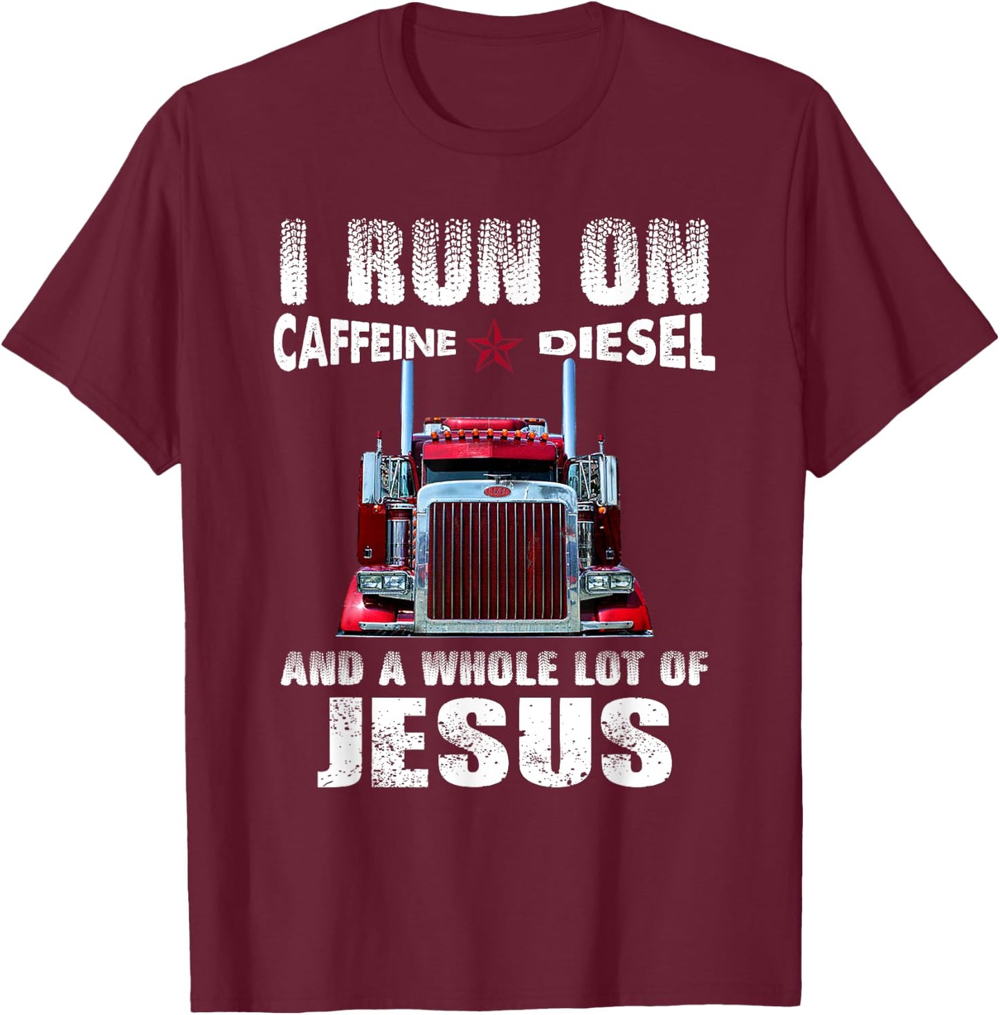Caffeine Diesel Jesus Christian Trucker Distressed T-Shirt - T-Shirt | Maroon