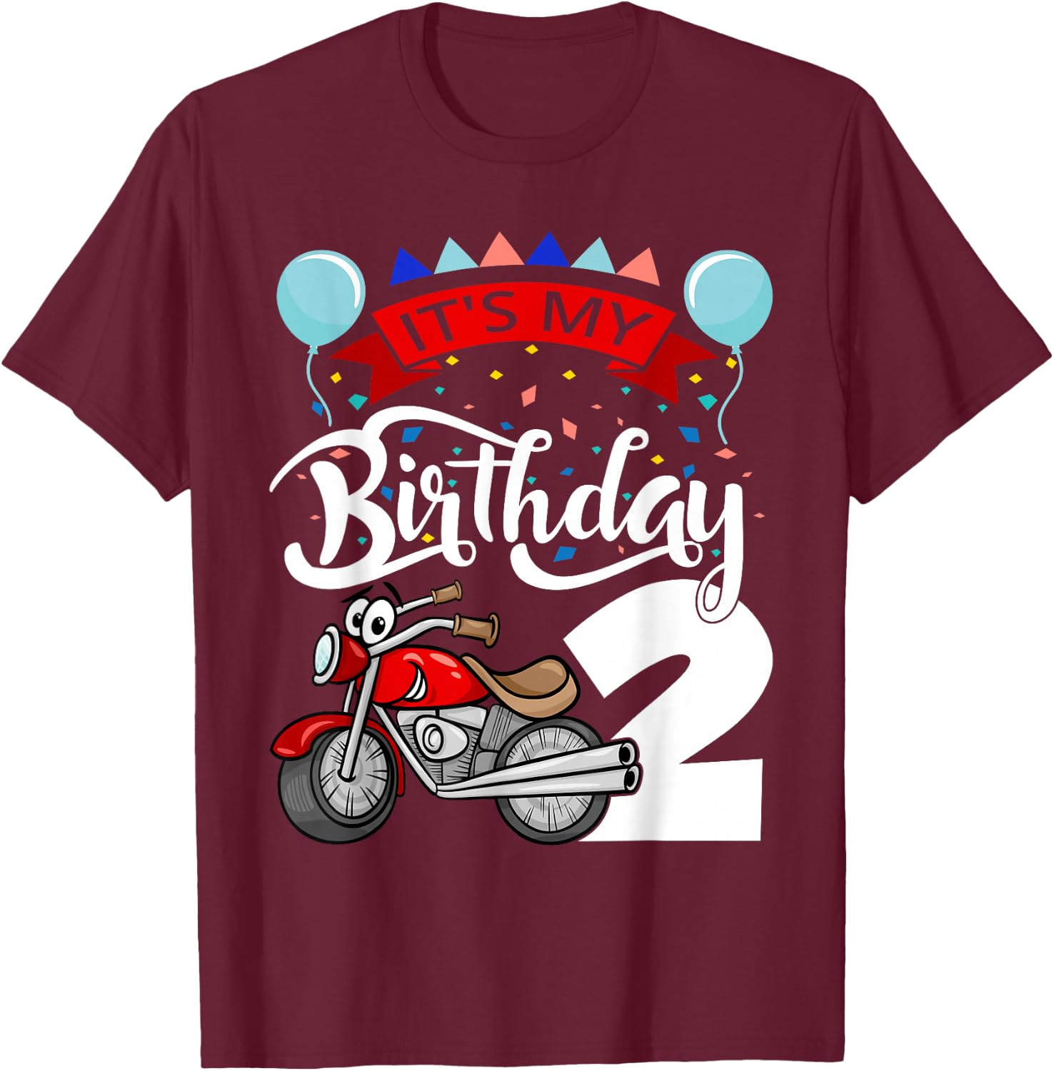 It`s My Birthday Party 2 Themed Motorcycle Birthday T-Shirt - T-Shirt | Maroon