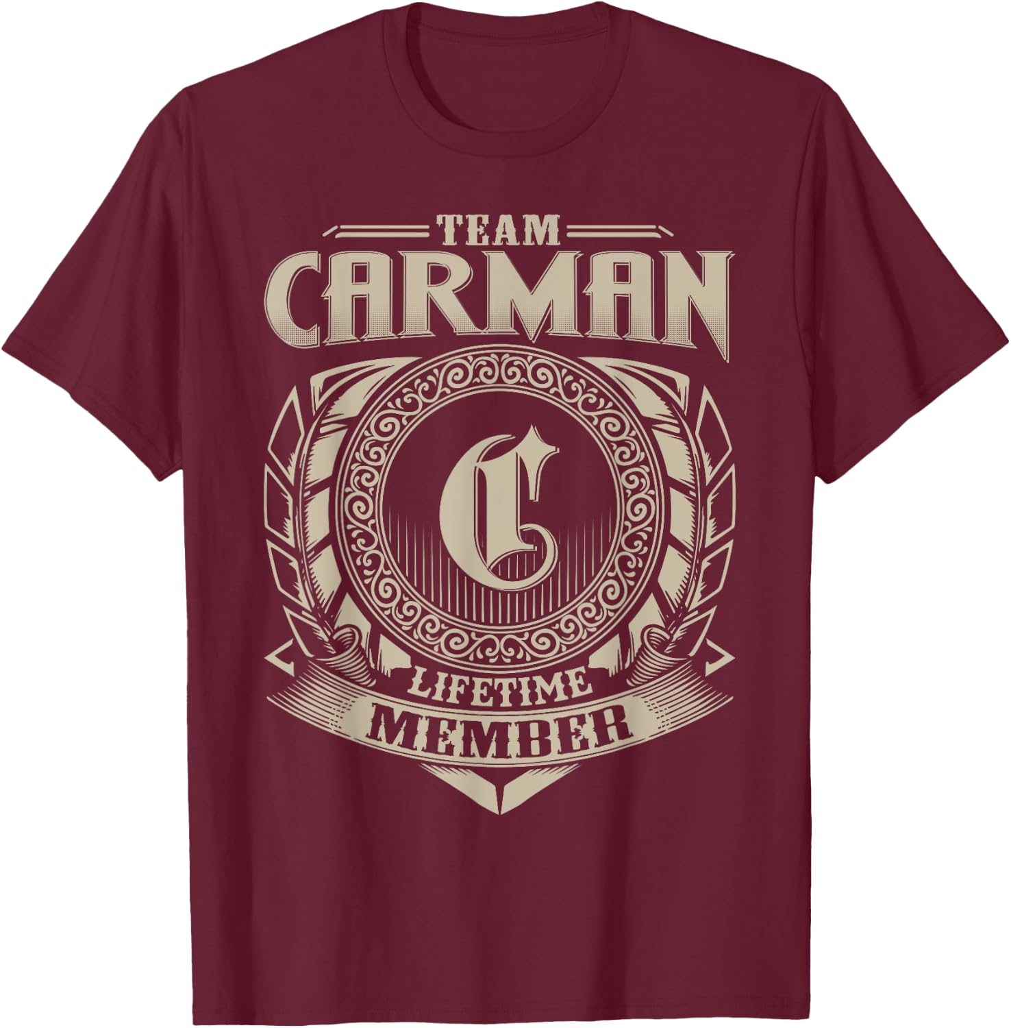 Team CARMAN Lifetime Member Funny CARMAN Family Name Vintage T-Shirt - T-Shirt | Maroon