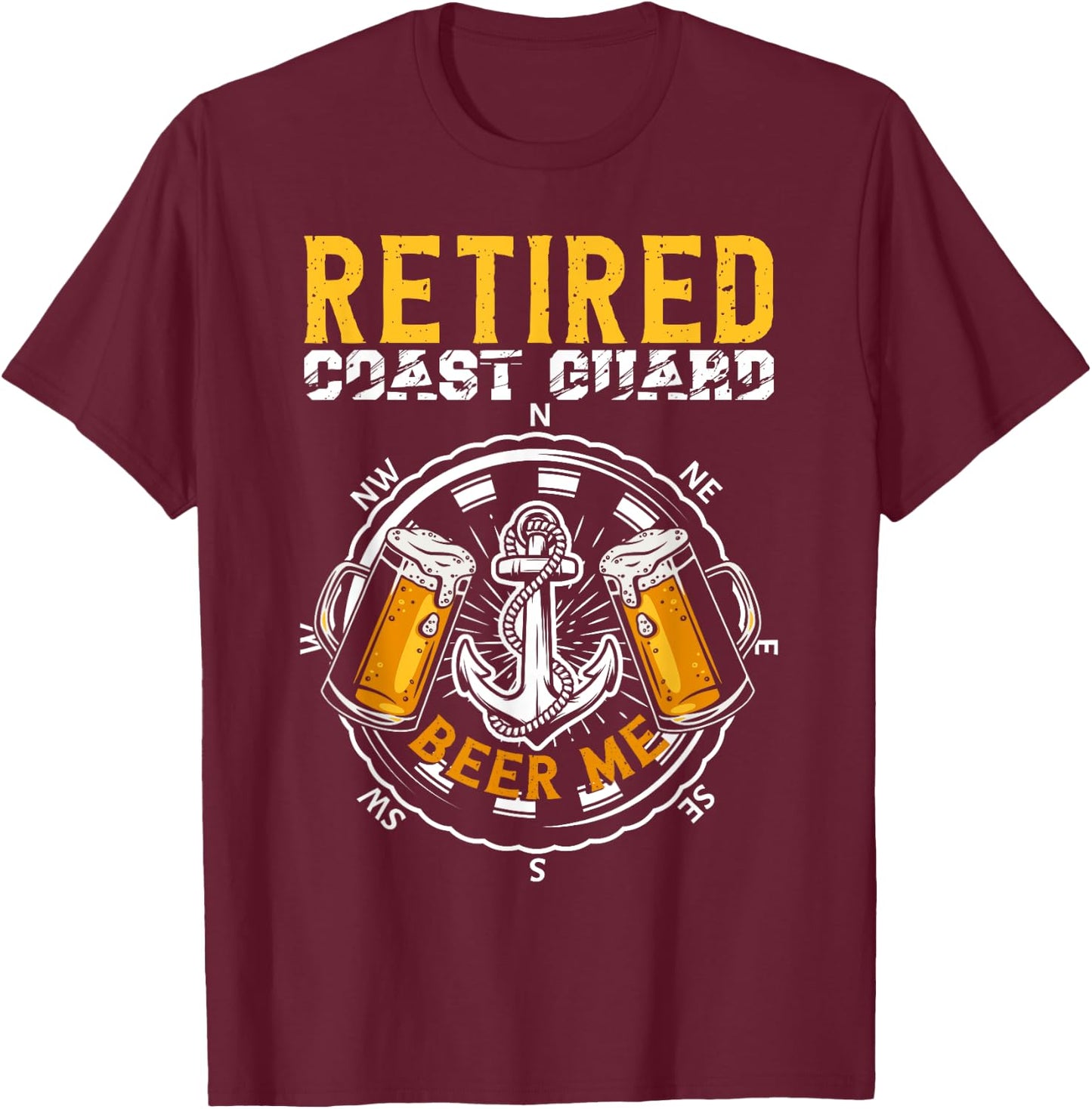 Retired Coast Guard Beer Me Forces Coast Guard T-Shirt - T-Shirt | Maroon