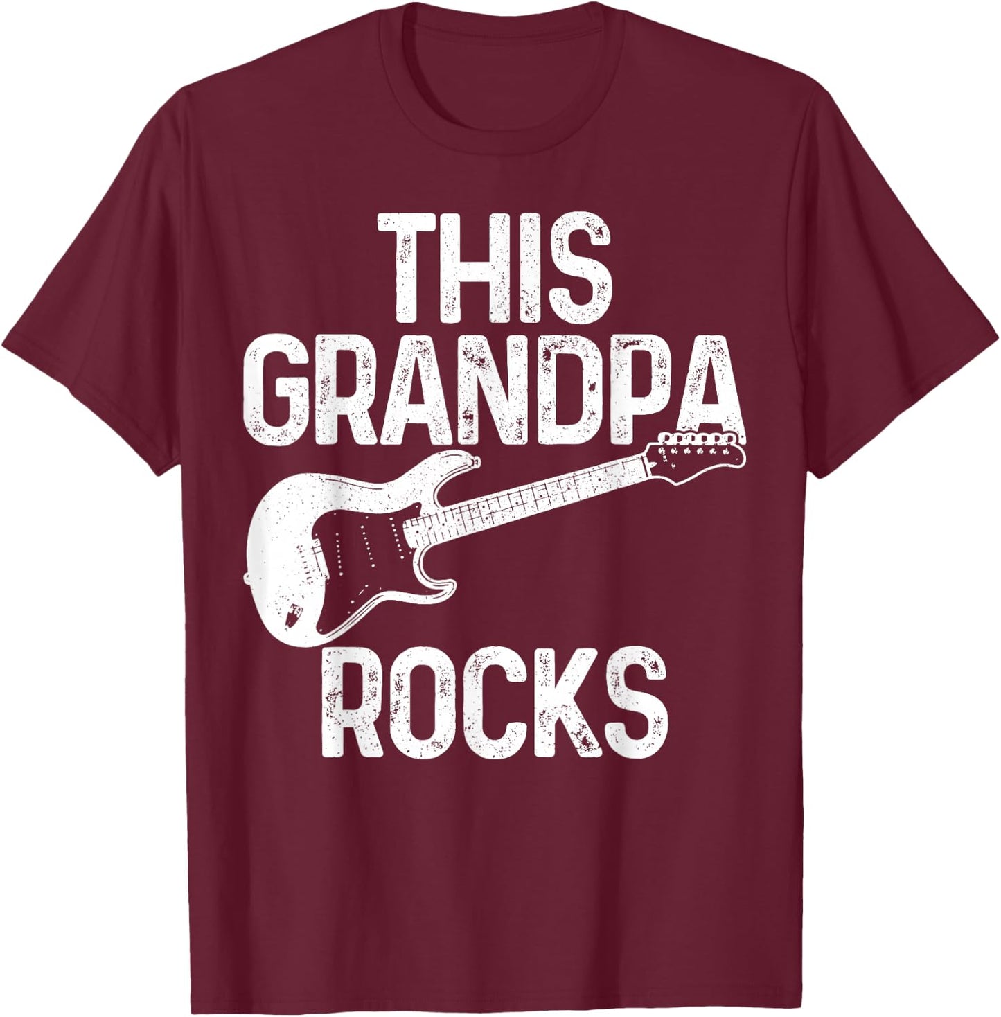 This Grandpa Rocks Guitar Player Vintage Funny Guitarist T-Shirt - T-Shirt | Maroon