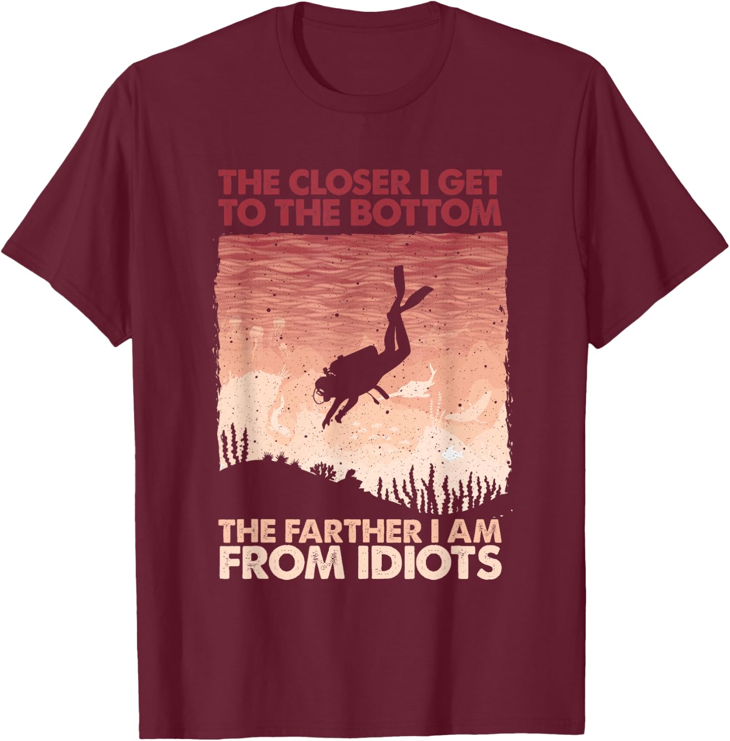 Funny Scuba Diving Women Underwater Sea Scuba Diver T-Shirt - T-Shirt | Maroon