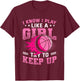 Play Like A Girl Basketball T-Shirt - T-Shirt | Maroon