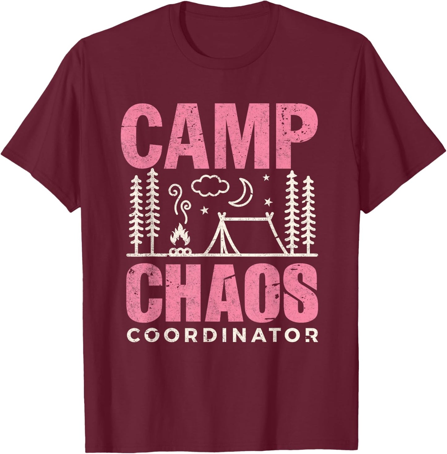 Funny Camp Shirt Camping Chaos Coordinator Hiking Adventure T-Shirt - T-Shirt | Maroon