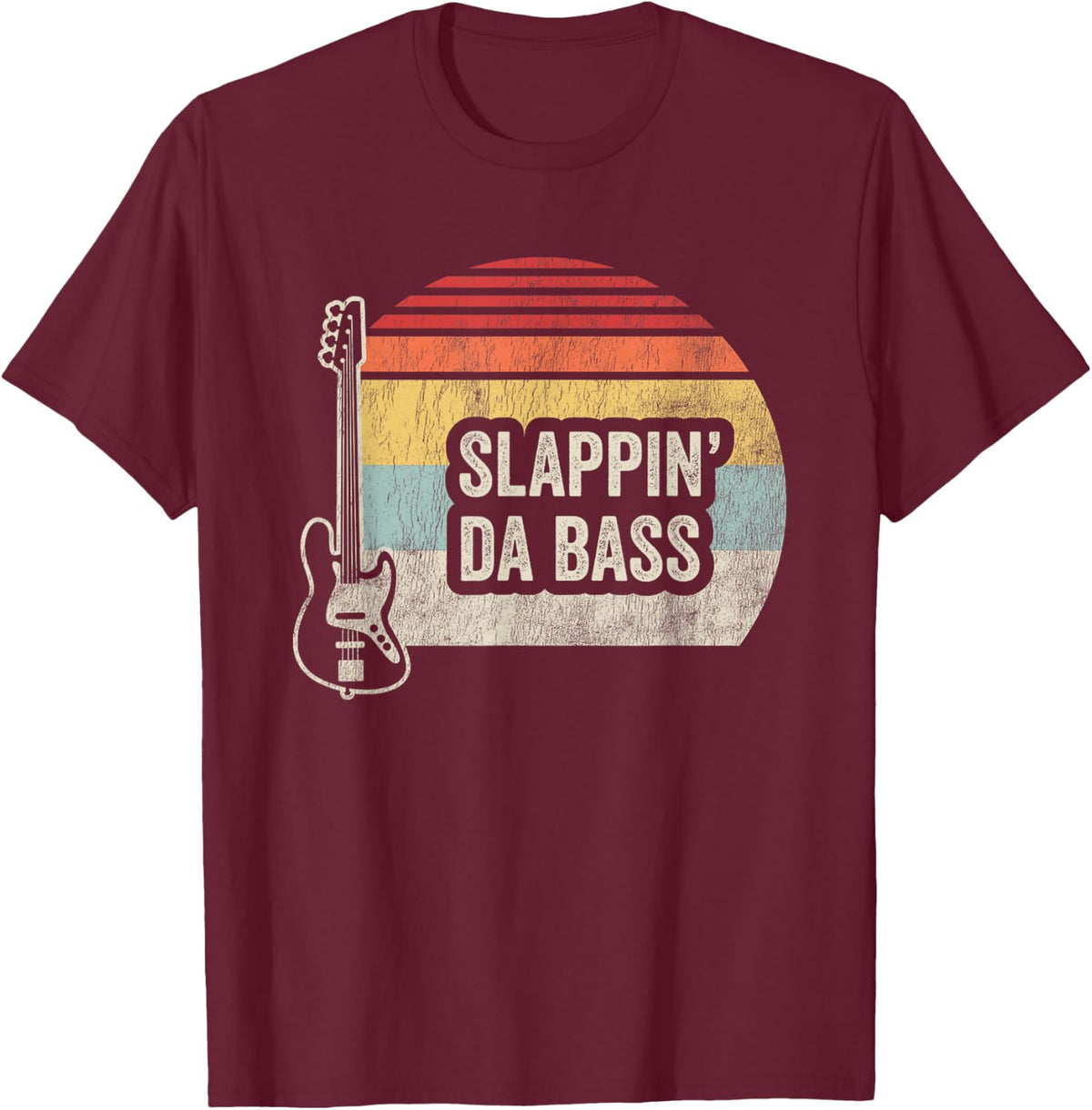 Slappin Da Bass Funny Bass Guitar Player Musician Retro T-Shirt - T-Shirt | Maroon