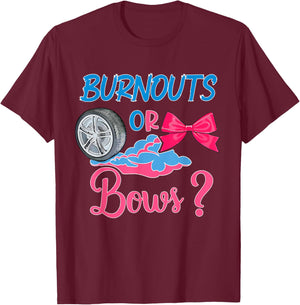 Burnouts or Bows? - Fun Gender Reveal Design T-Shirt - T-Shirt | Maroon