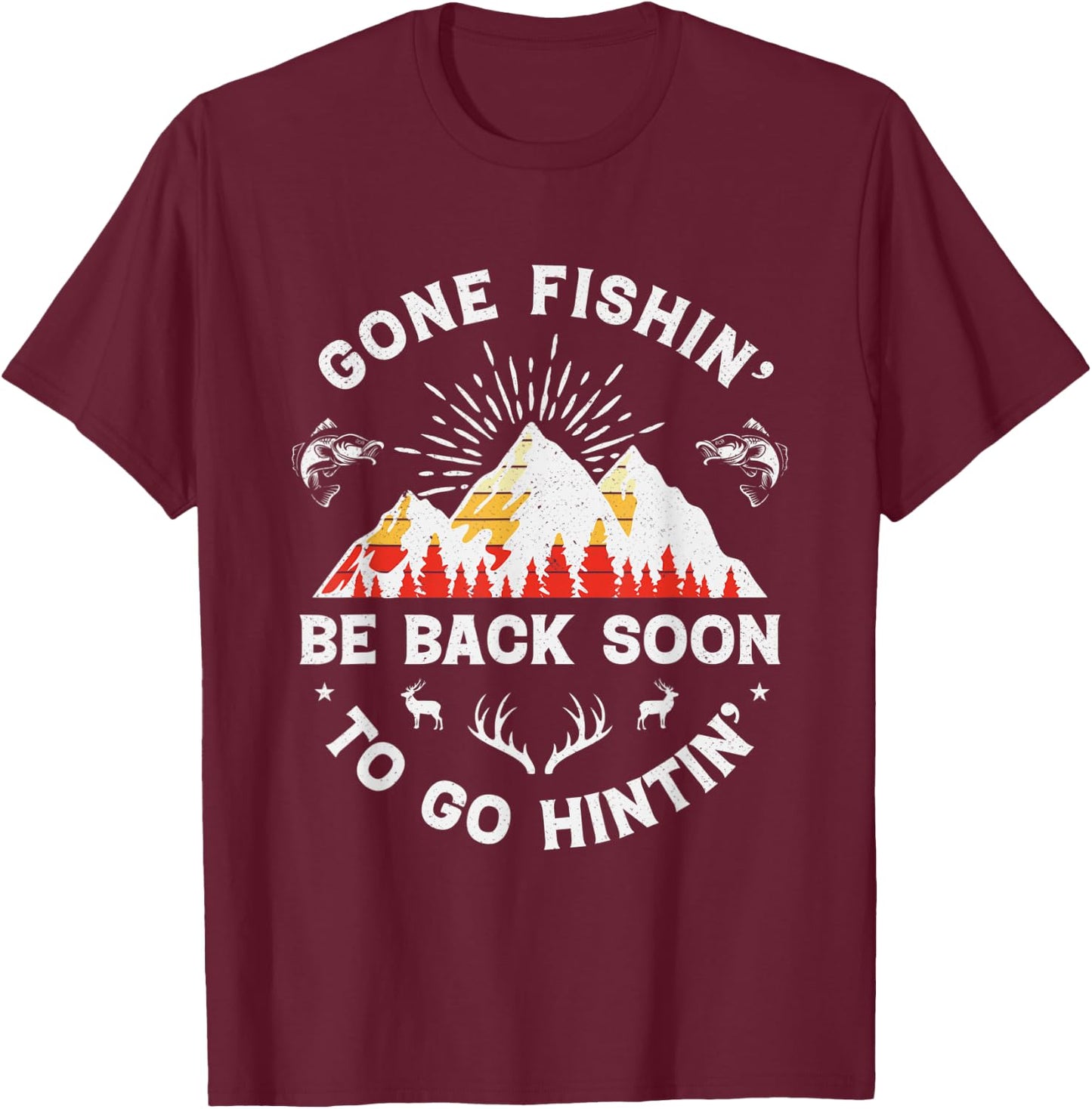Fishing Hunter Shirt Deer Hunting Fisherman Fish Hunt Gifts T-Shirt - T-Shirt | Maroon