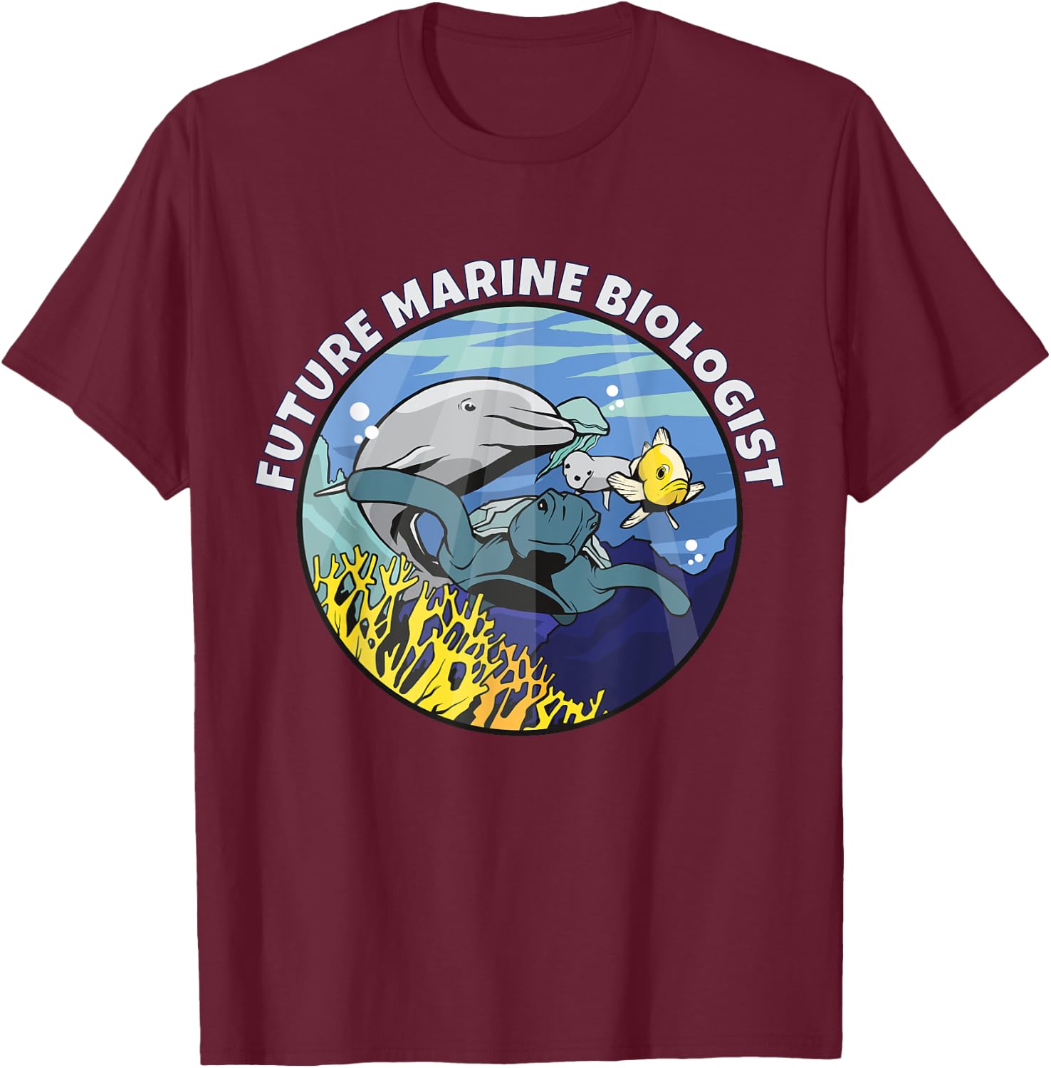 Future Marine Biologist T-Shirt - T-Shirt | Maroon
