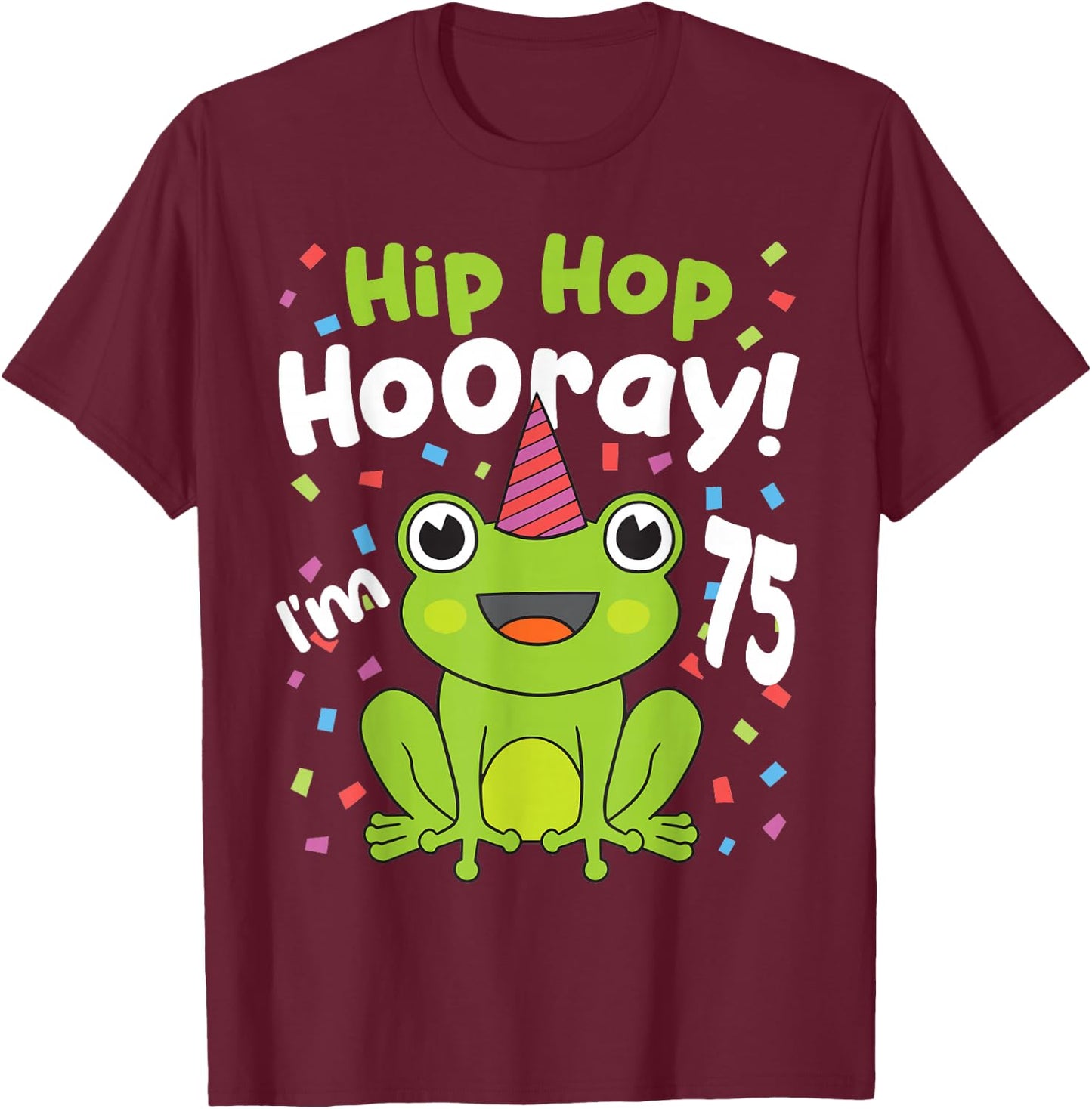 75th Birthday Boy Frog Lover 75 Year Old Funny B-Day T-Shirt - T-Shirt | Maroon