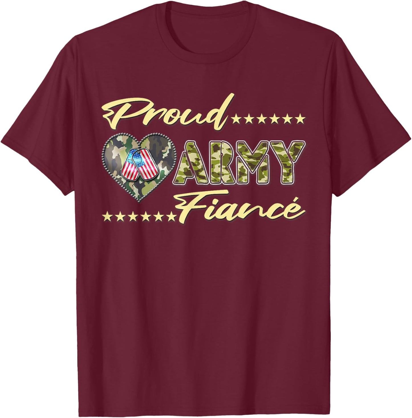 Proud Army Fiance - Camo US Flag Dog Tag Military Lover Gift T-Shirt - T-Shirt | Maroon