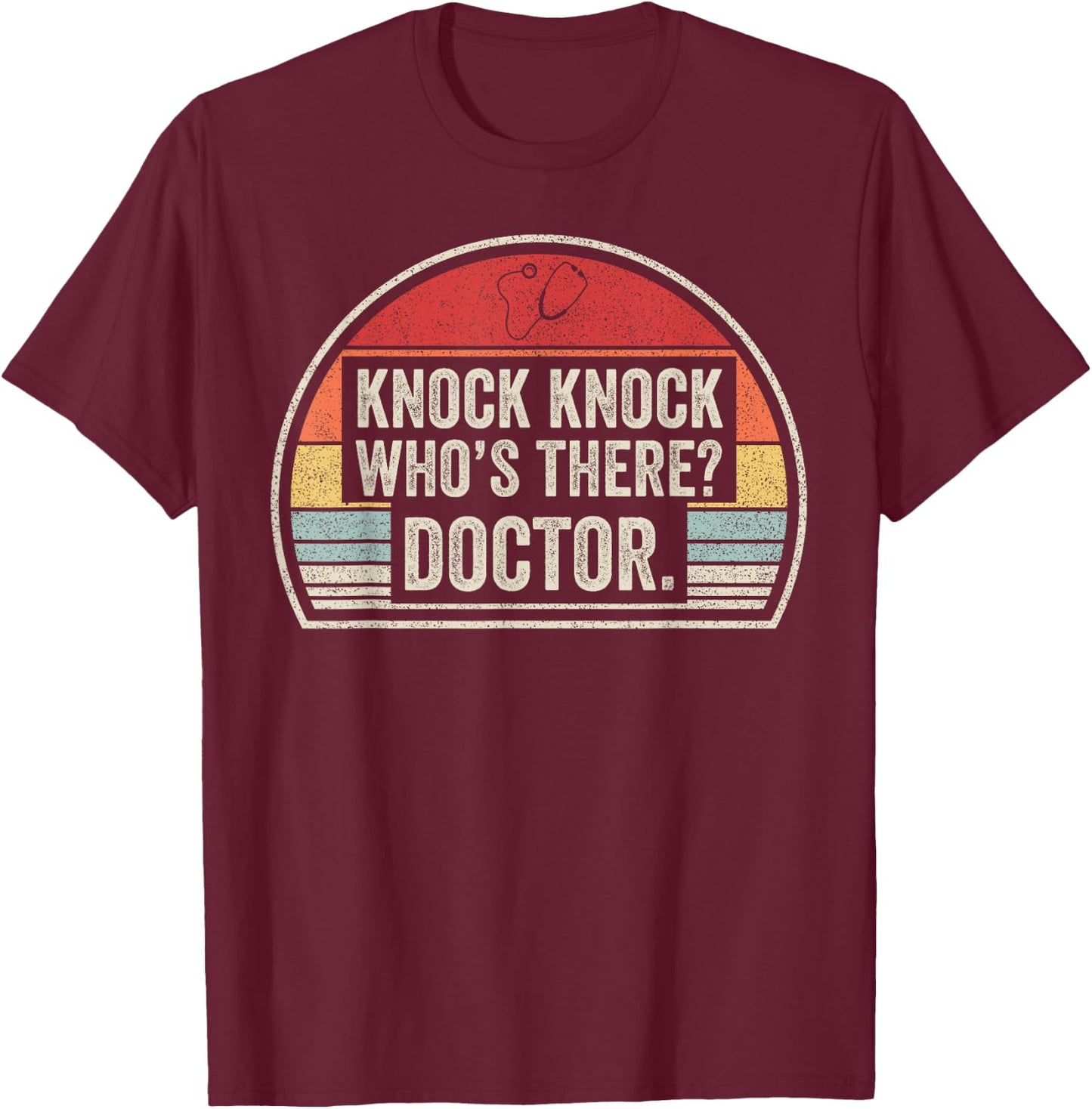 Vintage Retro Knock Knock Who's There Doctor T-Shirt - T-Shirt | Maroon