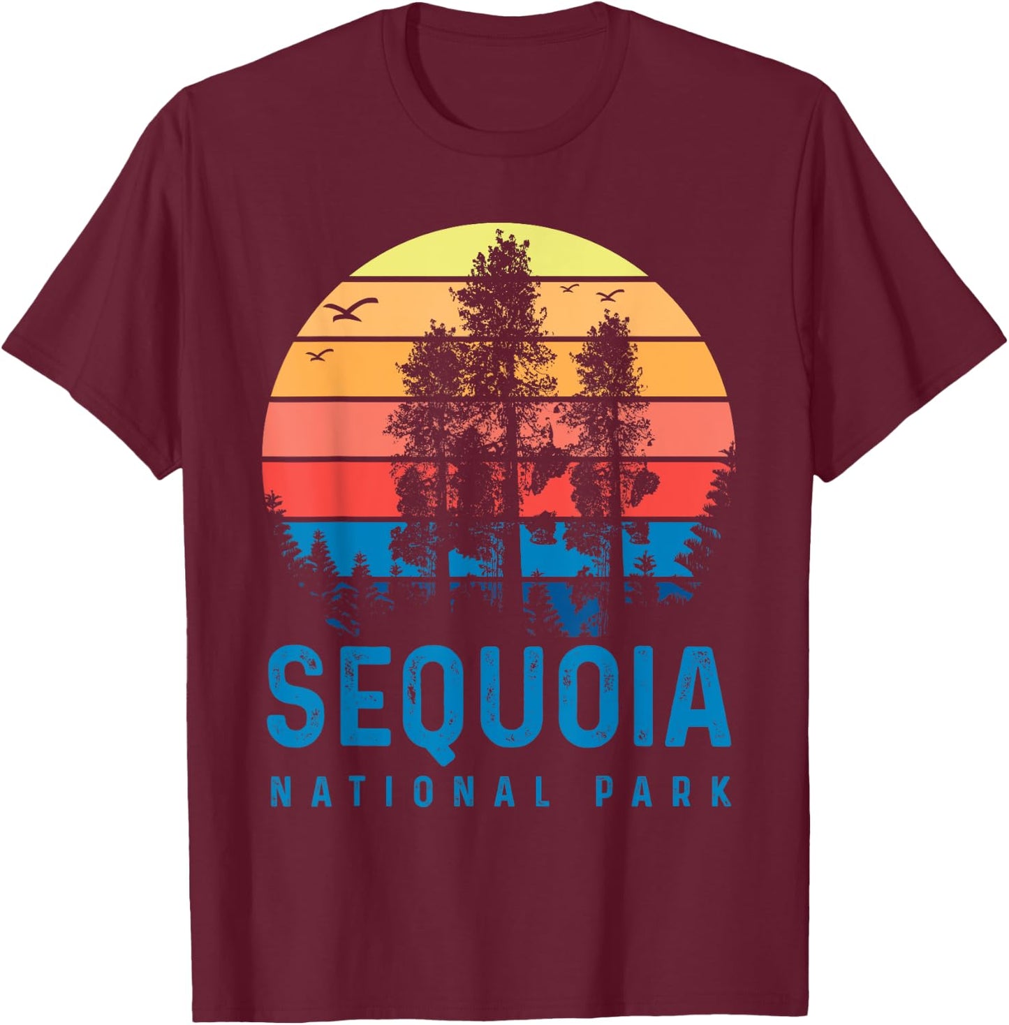Sequoia National Park Sunset Retro T Vintage Apparel T-Shirt - T-Shirt | Maroon