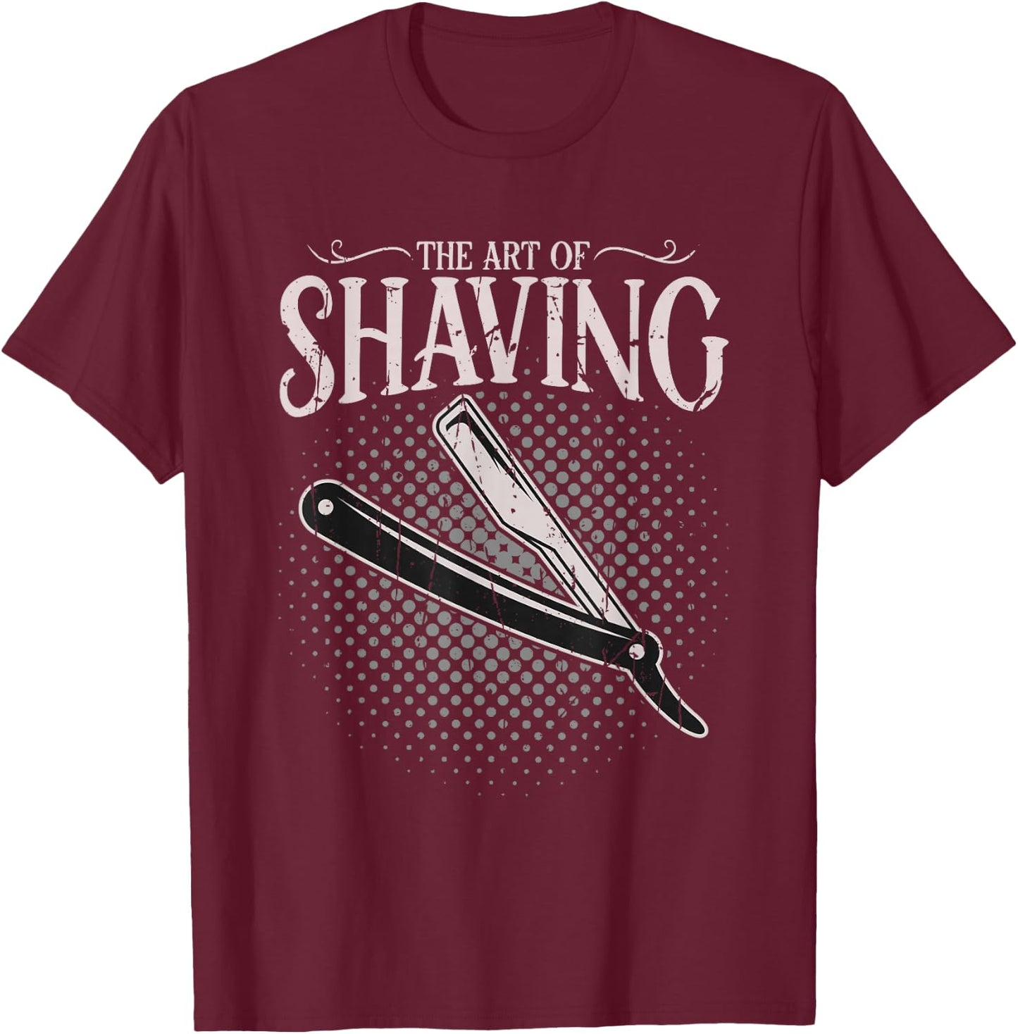 The art of shaving - Barber T-Shirt - T-Shirt | Maroon