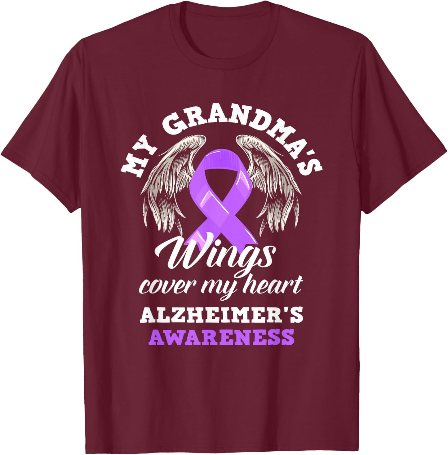 My Grandma's Wing Cover My Heart Alzheimer's Awareness T-Shirt - T-Shirt | Maroon