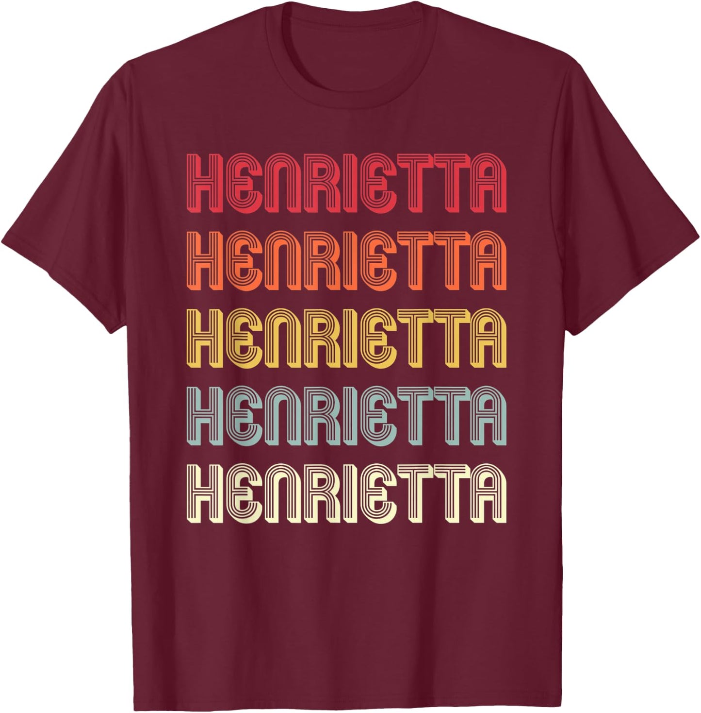 HENRIETTA Gift Name Personalized Retro Vintage 90s Birthday T-Shirt - T-Shirt | Maroon