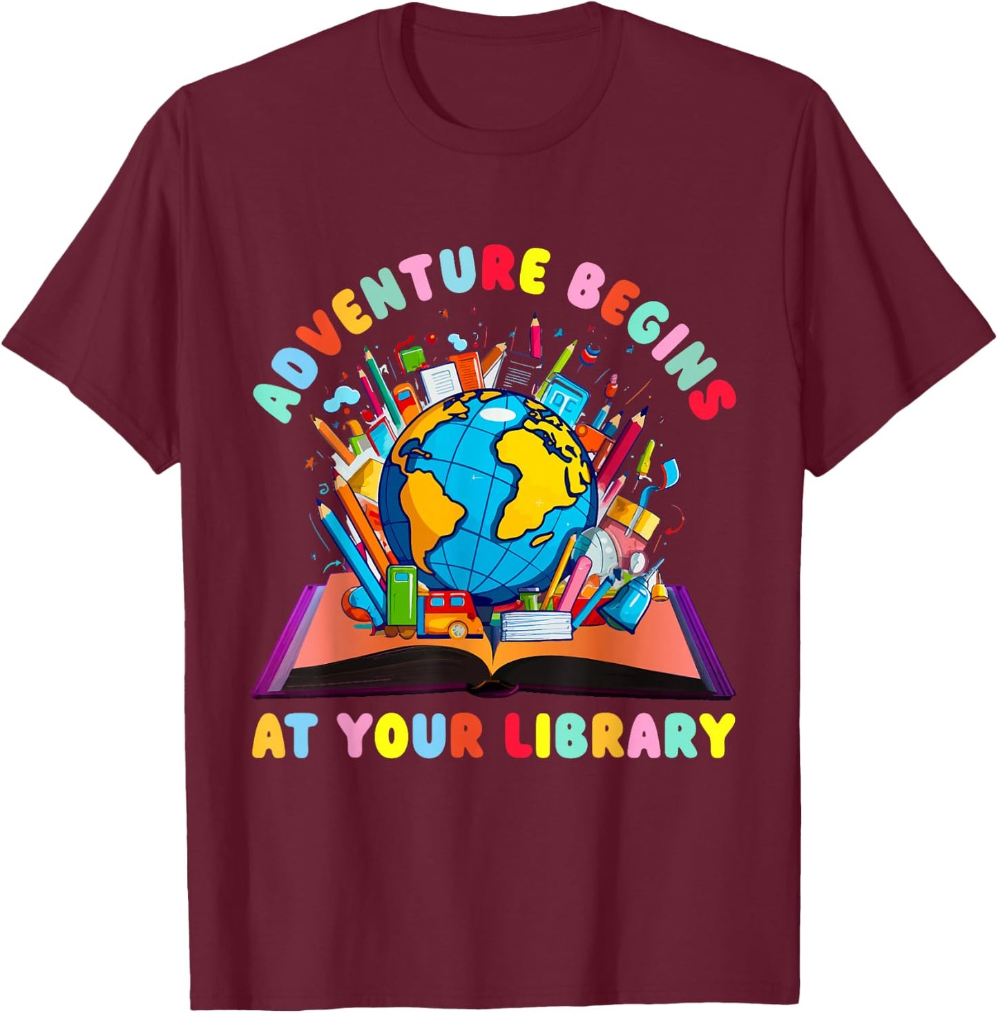 Adventure Begins at your Library Teacher Reading Librarian T-Shirt - T-Shirt | Maroon
