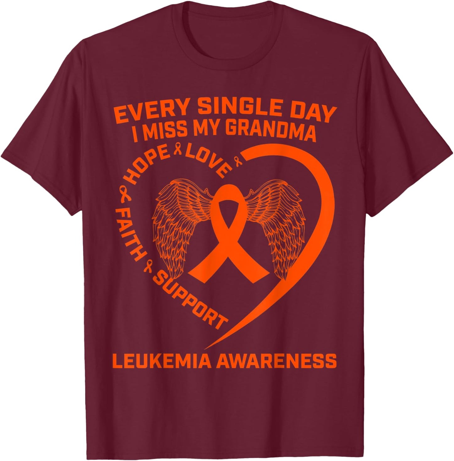 Heart Wings Orange Ribbon Leukemia Cancer Awareness Grandma T-Shirt - T-Shirt | Maroon