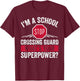 School Crossing Guard – Kids Crossing Guard Traffic Manager T-Shirt - T-Shirt | Maroon