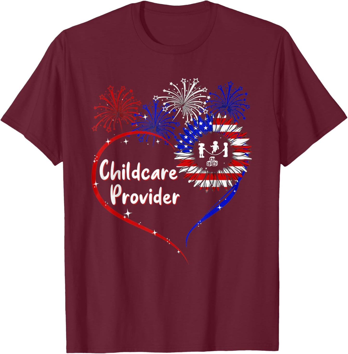 childcare provider american flag heart 4th of July T-Shirt - T-Shirt | Maroon