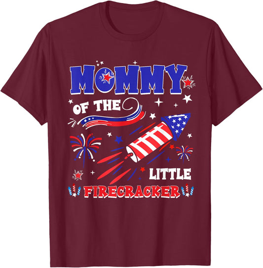 Mommy of The Little Firecracker 4th of July Funny Women T-Shirt - T-Shirt | Maroon