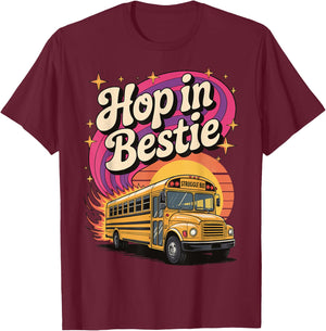 Hop In Bestie Struggle Bus T-Shirt - T-Shirt | Maroon