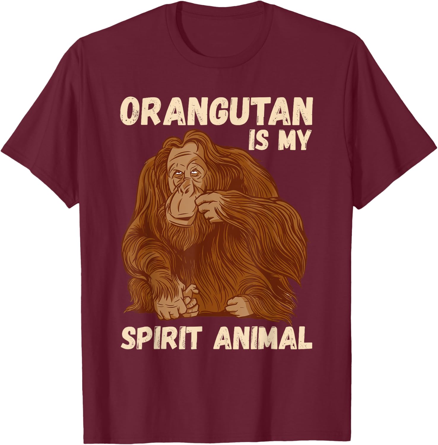 Orangutan Spirit Animal Motivation Native Ape Orang-Utan T-Shirt - T-Shirt | Maroon