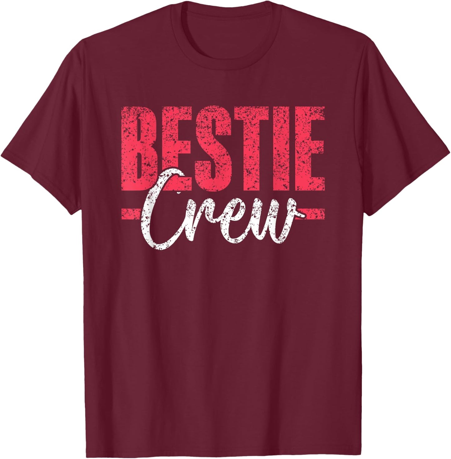 Bestie Crew Cute Best Friend Friendship Besties T-Shirt - T-Shirt | Maroon