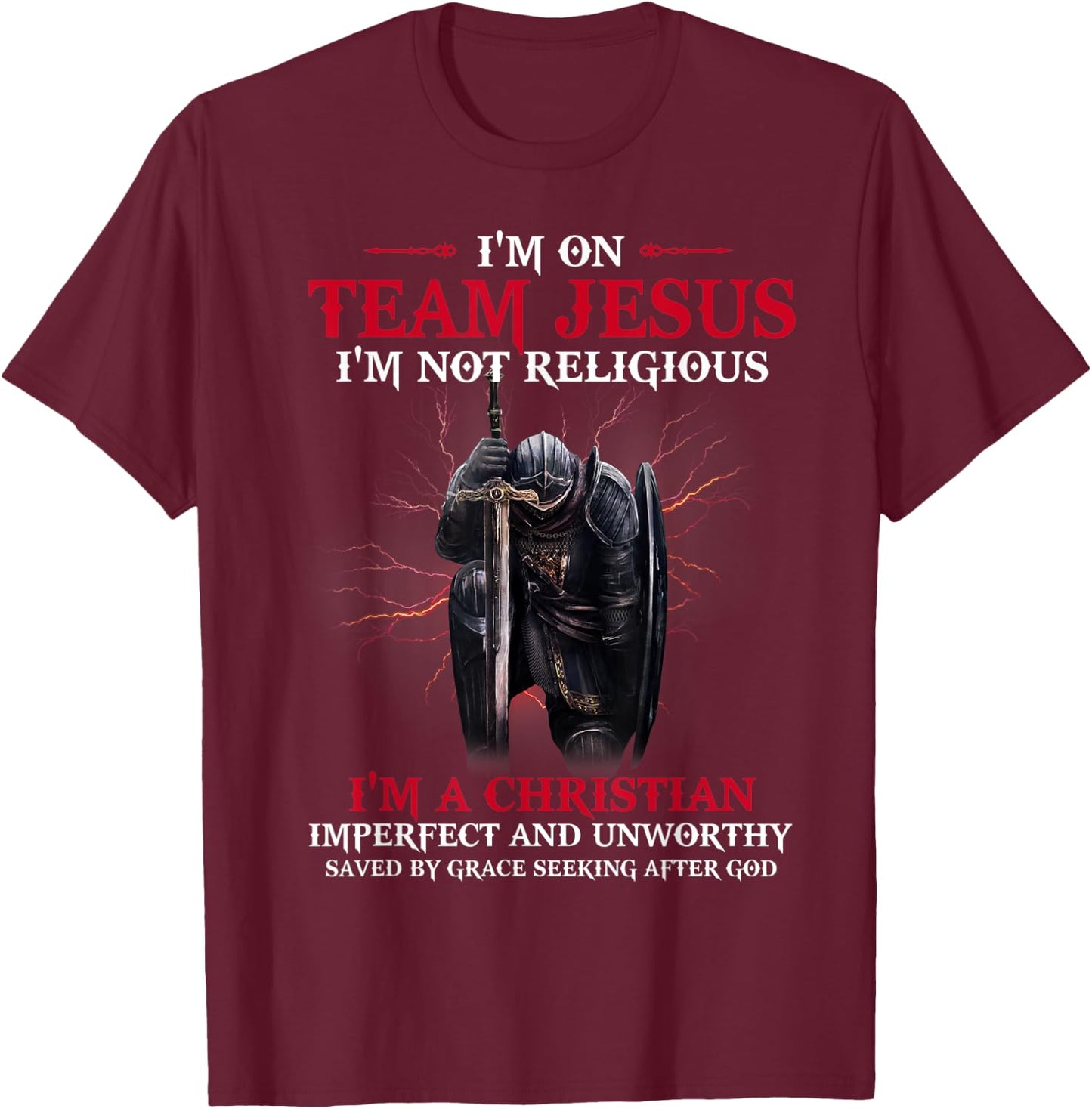 I'm On Team Jesus I'm A Christian T-Shirt - T-Shirt | Maroon