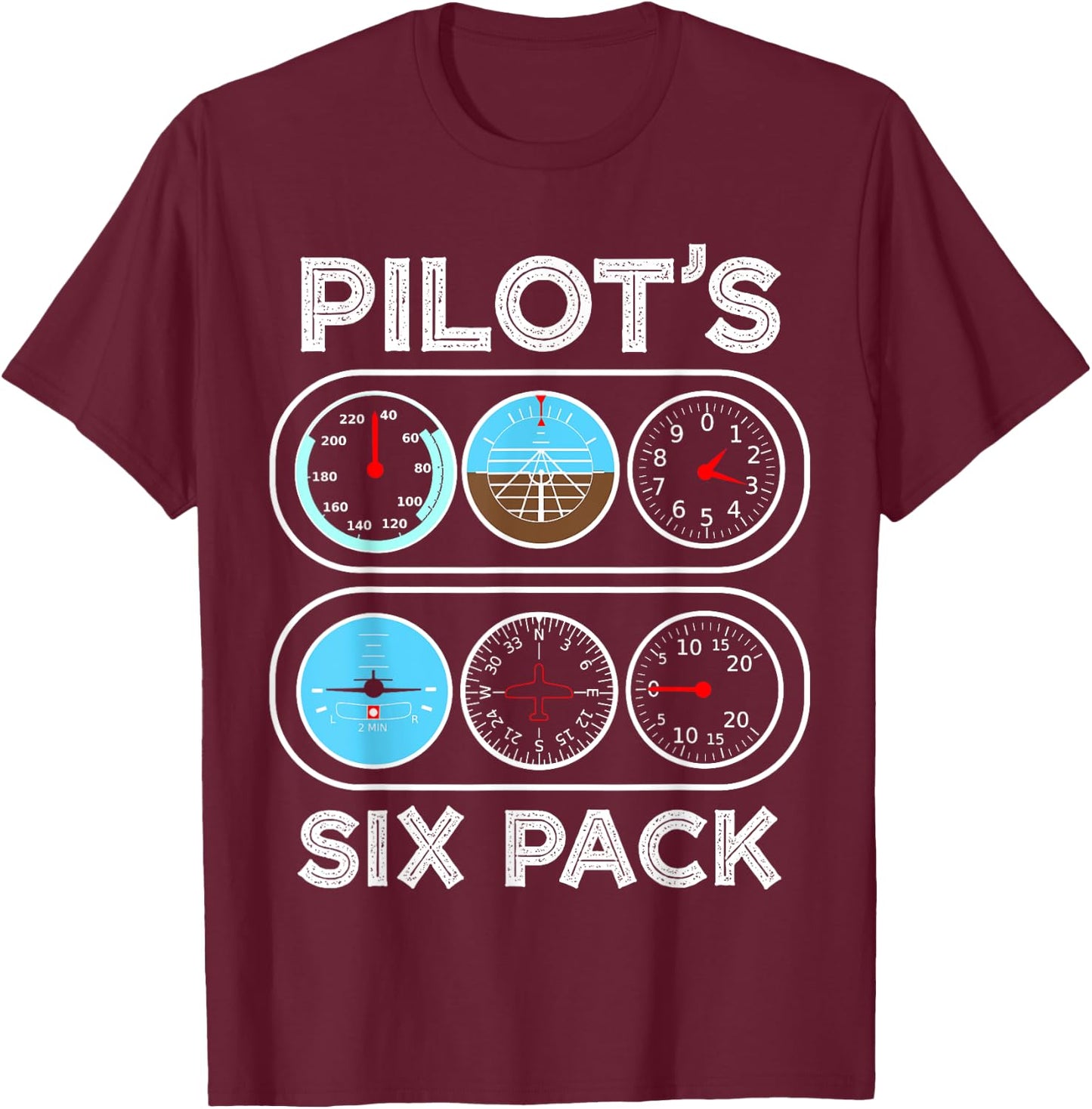 Pilot Flight Airplane Shirts 360 | Six Pack | Flight Instruments Aviation Shirt T-Shirt - T-Shirt | Maroon